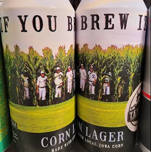 2 cans of Corn Lager.